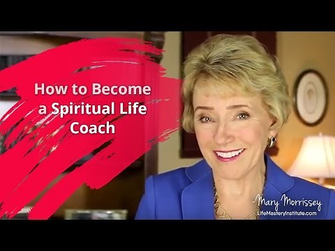 How To Become a Spiritual Life Coach | Brave Thinking Institute - Life Coach Certification