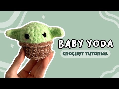 Baby Yoda crochet tutorial | beginner amigurumi