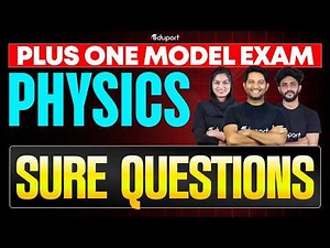 Plus One Physics | Model Exam Sure Questions | Eduport
