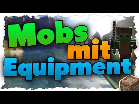 Minecraft: Mobs Rüstungen anziehen & Items geben (Tutorial)