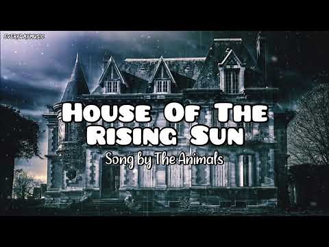(1 Hour Lyrics) House Of The Rising Sun - The Animals