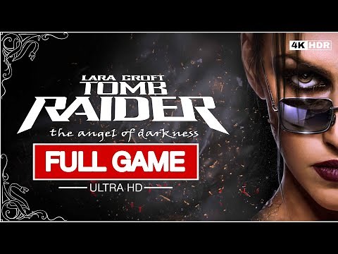 Tomb Raider 6: The Angel of Darkness Remastered – Full Game Walkthrough (No Commentary | 4K 60FPS)