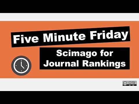 Use SCIMAGO for Journal Ranks and Comparisons | Five Minute Friday