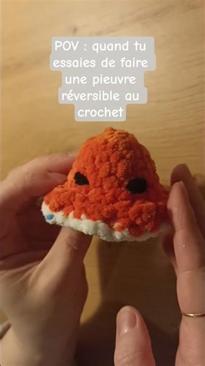 POV : quand tu essaies de faire une pieuvre réversible au crochet #crochet #amigurumi #pieuvre