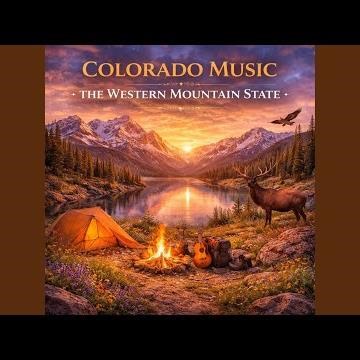 Colorado Scenic Music (Boulder and Colorado Springs Landscapes)
