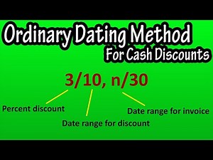 What Is The Ordinary Dating Method For Cash Discounts Explained -How To Determine Discount Due Dates