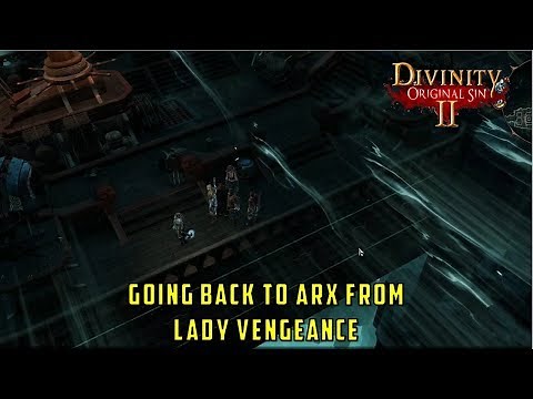 How to go back to Arx from the Hall of Echoes/Lady Vengeance (Divinity Original Sin 2)