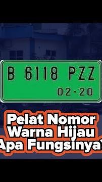 Ada Pelat Nomor Warna Hijau, Ini Fungsinya