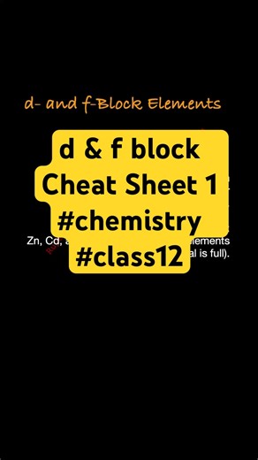 d & f block Cheat Sheet 1 #chemistry #class12