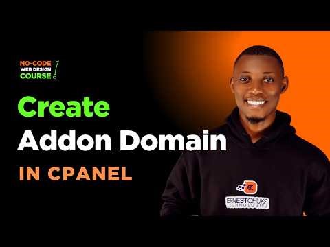 How to Add an Addon Domain in cPanel (No-Code Web Design) | Ep. 5