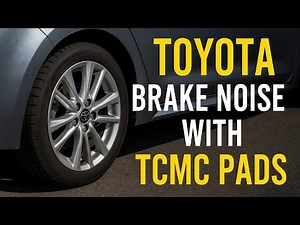 Why Your Toyota Brakes Groan Or Squeak TCMC Pad Noise FIX | Toyota's Offical Explanation