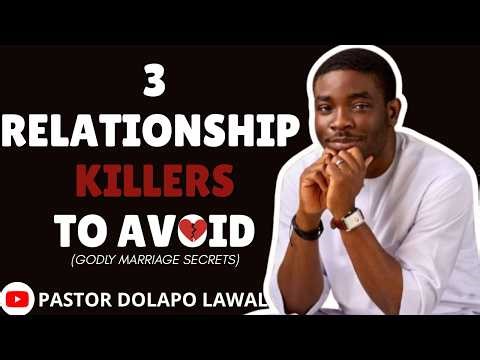 IF YOU WANT A GODLY RELATIONSHIP THAT LEADS TO MARRIAGE, AVOID DOING THESE 3 THINGS || DOLAPO LAWAL