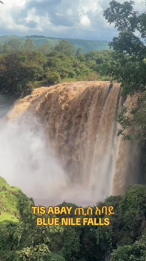 Blue Nile Falls: Tis Abay - Ethiopia's Spectacular Waterfall