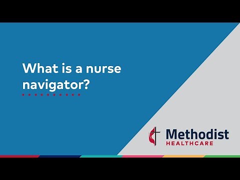What is a nurse navigator?