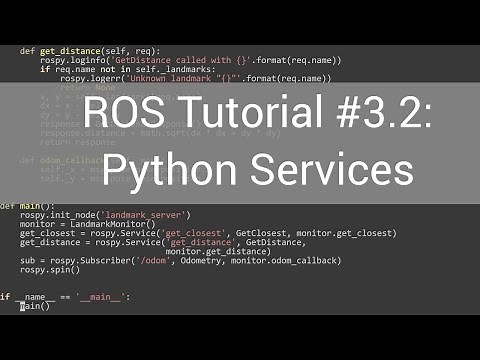 ROS Tutorial #3.2: Python Services