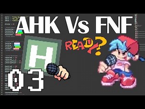 AutoHotKey vs Friday Night Funkin' (03) - This Game Got Pretty Heavy