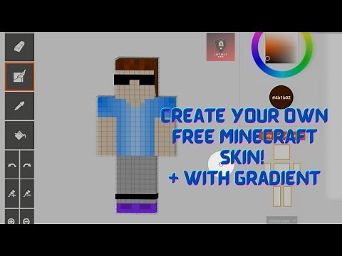 How To Create Your Own Cool Minecraft Skin For Free! + With Gradient