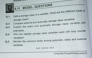 Q.1: Define storage class of a variable. What are the different... | Filo