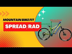 Mountain Bike Fit - Spread/RAD concept