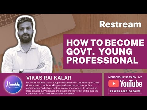How To Become Government Young Professional | Humble Talks | Episode #3