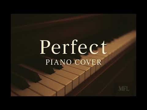 Perfect - piano cover