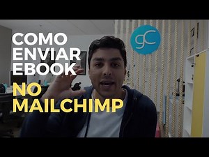 Como enviar um eBook pelo Mailchimp ( MELHOR MANEIRA PARA ENTREGAR SUA ISCA DIGITAL )