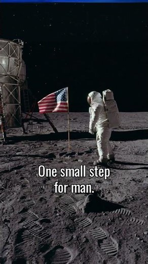 One Small Step for Man — The Moon, 1969