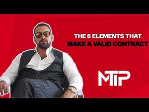 The 6 Elements That Make A Valid Contract