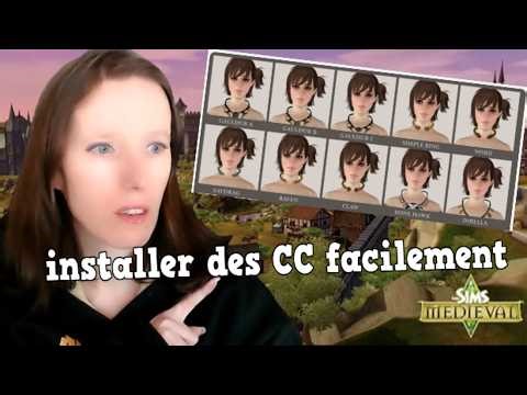 TUTO : Les Sims Médiéval : COMMENT installer des CC facilement