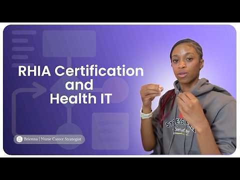 Health Informatics & RHIA Certification for Nurses