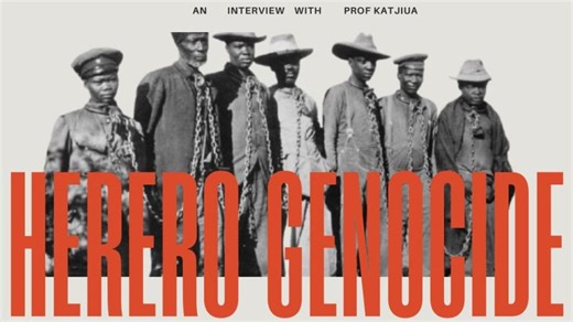 Herero Nama Genocide | With Paramount Chief M. Katjiua | Uchendu Eugene Chigbu
