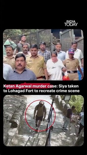 Ketan Agarwal Murder Case: Accused Siya Taken To Lohagad Fort For Crime Scene Recreation #shorts