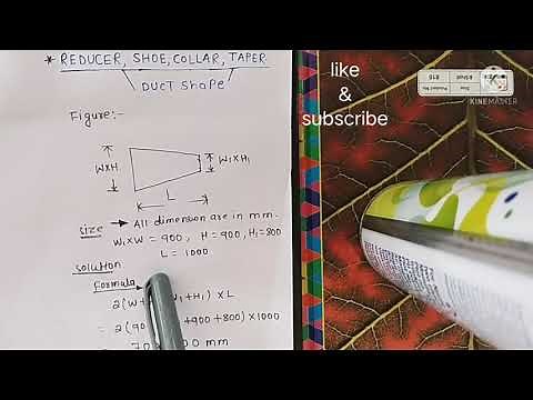 (HVAC) how to calculate ,Taper,reducer,collar,shoe duct ,