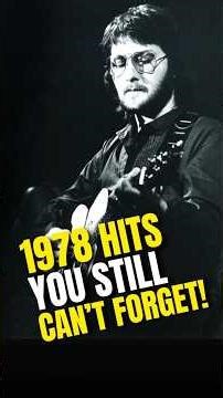 Biggest Hits of 1978 You Remember! #1978Hits #70sMusic #ClassicHits #classicrock #shorts