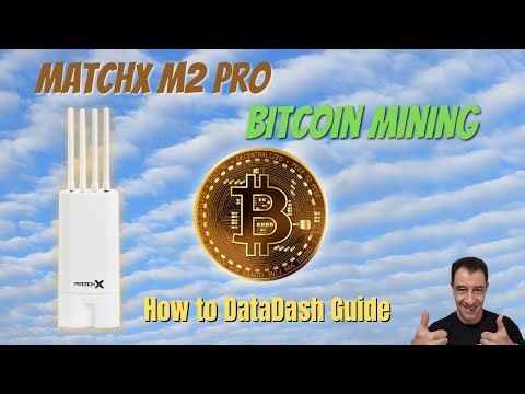 How to Mine Bitcoin with MatchX M2 Pro | DataDash Guide