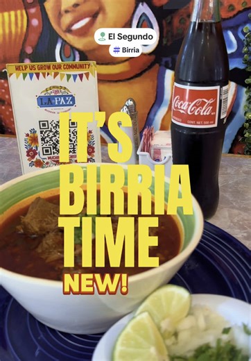 🔥 It’s Birria Time at La Paz 🔥 Slow-cooked, juicy, flavor-packed — our new Birria is here and it hits different. 🌮 Quesabirria Tacos – $11.99 🌯 Birria Burrito – $16.99 🍲 Birria Plate – $16.99 Dip it. Bite it. Repeat. Come try the newest obsession in El Segundo. #ElSegundoEats #BirriaTime #SouthBayFood #LaPazMexicanRestaurant