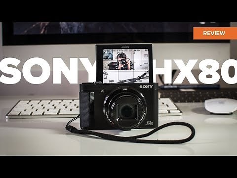 SONY HX80 Ajustes Para Video - Review En Español