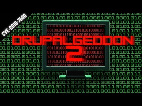 Druppalgeddon 2: One Exploit Used To Hack Thousands - CVE-2018-7600