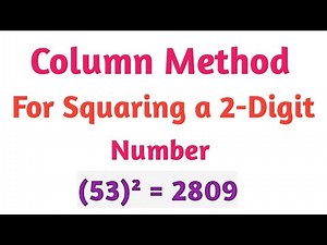 Learn to Square 2-Digit Numbers Easily | Step-by-Step Column Method | Column Method Se Seekho