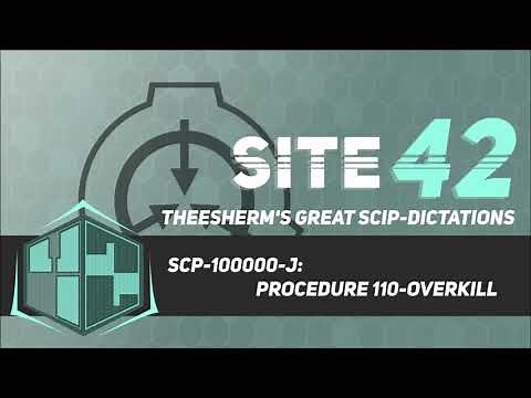 SCP-100000-J: Procedure 110-Overkill