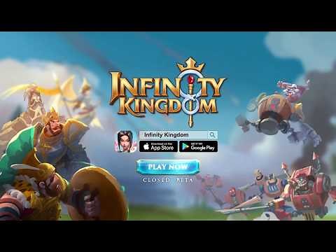 Infinity Kingdom Closed Beta Gameplay Teaser
