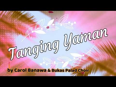 Carol Banawa & Bukas Palad Choir - Tanging Yaman (Lyrics)