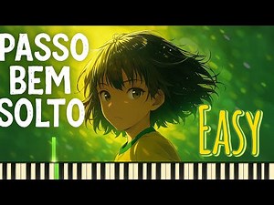 🎹 PASSO BEM SOLTO – Piano Tutorial with Falling Notes (Both Hands)