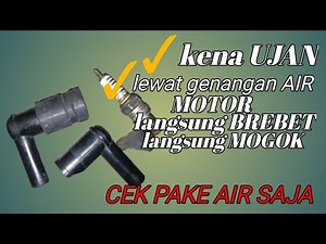 sepeda motor mogok,brebet ketika hujan/kena banjir @Snjytchannel @tsmproject3533 @bangkitbakso