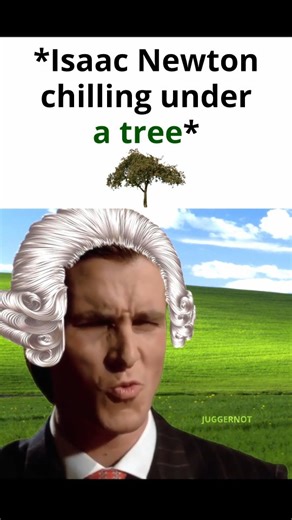juggerNOT on Instagram: "This goofy ahh meme reimagines Isaac Newton’s famous “apple incident” with pure chaos energy. Newton is just chilling under a tree, minding his business, when a rogue apple decides to rewrite the laws of physics and make everyone’s syllabus 10x harder. Featuring Patrick Bateman and the Jack Black dive meme crashing in like fate itself, it perfectly blends school struggles, historical references, and absurd humor. If you love chaotic edits, academic pain memes, or twists 