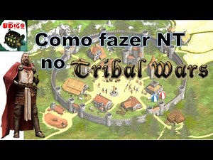 Como fazer NT no Tribal Wars (Completo)