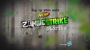 【趣味广告】NERF -ZOMBIE STRIKE 僵尸故事 第十四集（完）：一切两半