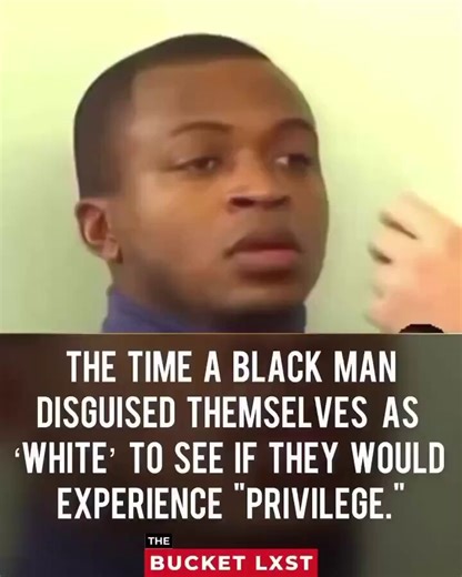 The time a black man disguised himself as a white man to see if he would experience"White Privileged" you won't believe what happened😳