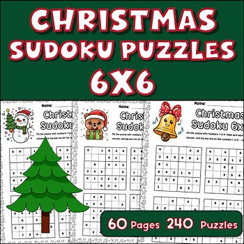 Christmas Sudoku 6x6 – 240 Puzzles (60 Pages) | Holiday Logic Puzzles for Kids