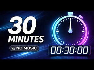 30 Minute Countdown Timer ⏳ | No Music | Deep Focus Study Timer | Ultimate Timer
